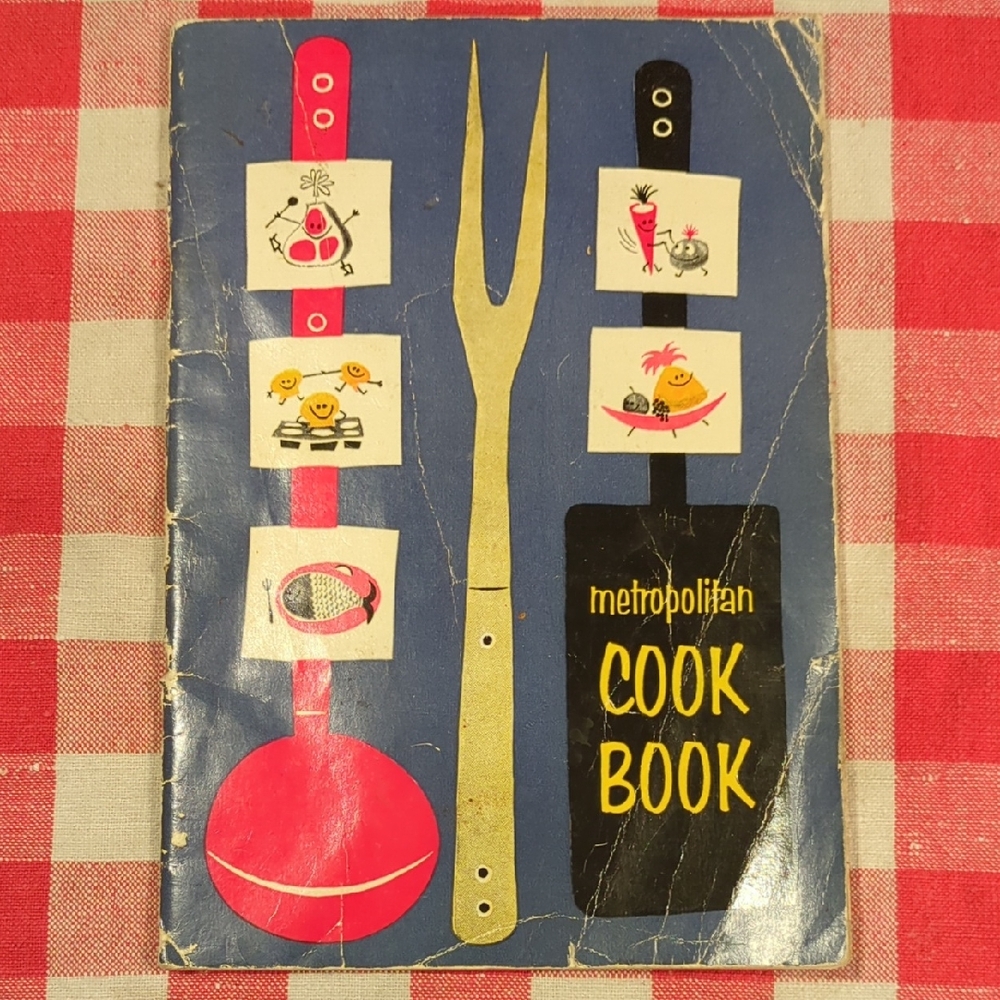 Vintage Metropolitan Life Insurance Cook Book - Nov. 1957 edition